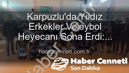 Karpuzlu’da Yıldız Erkekler Voleybol Heyecanı Sona Erdi: Dereceye Giren Okullar Belli Oldu