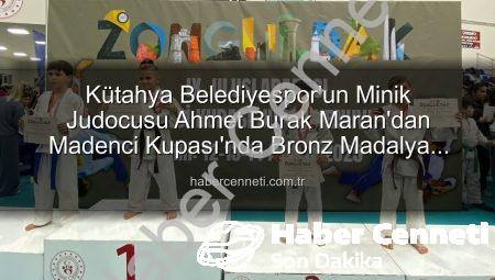 Kütahya Belediyespor’un Minik Judocusu Ahmet Burak Maran’dan Madenci Kupası’nda Bronz Madalya Başarısı
