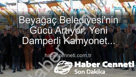 Beyağaç Belediyesi’nin Gücü Artıyor: Yeni Damperli Kamyonet Hizmete Hazır!