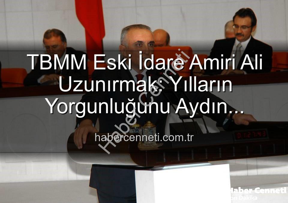 Ali Uzunırmak tarım - TBMM Eski İdare Amiri Ali Uzunırmak: Yılların Yorgunluğunu Aydın Topraklarında Atıyor, Üretimle Yeniden Doğuyor