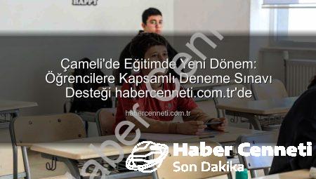 Çameli’de Eğitimde Yeni Dönem: Öğrencilere Kapsamlı Deneme Sınavı Desteği habercenneti.com.tr’de